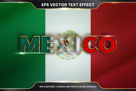 Download Editable Text Effect - Mexico with Flag - Editable text Collection